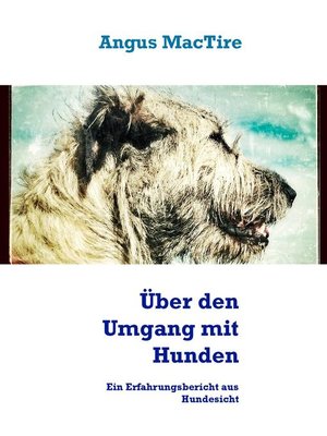 cover image of Über den Umgang mit Hunden